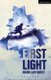 First Light (Paperback): Mark Hayhurst