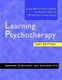 Learning Psychotherapy (Paperback, Second Edition): Bernard D. Beitman, Dongmei Yue