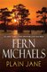 Plain Jane (Paperback): Fern Michaels
