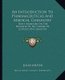 An Introduction to Pharmaceutical and Medical Chemistry - Part I Arranged on the Principle of the Course of Lectures on...