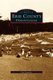 Erie County, Pennsylvania (Hardcover): Erie Yesterday