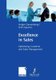 Excellence in Sales - Optimising Customer and Sales Management (Paperback, 2009 ed.): Holger Dannenberg, Dirk Zupancic