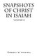 Snapshots of Christ In Isaiah - Volume II (Paperback): Cordell W. Mitchell
