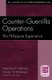 Counter-Guerrilla Operations - The Philippine Experience (Paperback, Annotated Ed): Napolean D. Valeriano, Charles T. r Bohannan