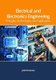 Electrical and Electronics Engineering: Principles, Technologies and Applications (Hardcover): John Fenmore