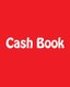Cash Book (Paperback): Alex Edwards