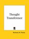 Thought Transference (1905) (Paperback): Northcote W. Thomas