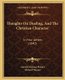 Thoughts On Dueling, And The Christian Character - In Four Letters (1840) (Paperback): Gabriel Sticking-Plaister, Richard Warner