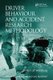 Driver Behaviour and Accident Research Methodology - Unresolved Problems (Hardcover, New Ed): Anders Af Wahlberg