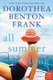 All Summer Long (Paperback): Dorothea Benton Frank