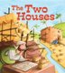 The Two Houses (Hardcover): Su Box