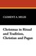 Christmas in Ritual and Tradition, Christian and Pagan (Paperback): Clement A. Miles