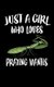 Just A Girl Who Loves Praying Mantis - Animal Nature Collection (Paperback): Marko Marcus