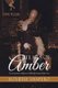 Tears Of Amber - The Iconoclastic Memoirs of Holiday Shapero Book Two (Paperback): Holiday Shapero