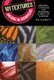101 Textures in Oil and Acrylic - Practical techniques for rendering a variety of surfaces (Paperback, Second Edition, New...
