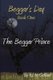Beggar's Day- Book One - The Beggar Prince (Paperback): Mj McGalliard