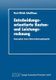 Entscheidungsorientierte Kosten- Und Leistungsrechnung - Konzeption Eines Unternehmensplanspiels (German, Paperback, 1994 ed.):...