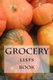 Grocery Lists Book - Stay Organized (11 Items or Less) (Paperback): Richard B Foster, R.J. Foster