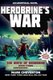 Herobrine's War - The Birth of Herobrine Book Three: A Gameknight999 Adventure: An Unofficial Minecrafter's Adventure...