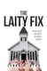 The Laity Fix - An Inclusive Approach to Church Growth (Paperback): Lynda R Byrd