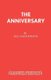 Anniversary - Play (Paperback, New edition): Bill Macilwraith