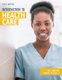 Introduction to Health Care (Paperback, 5th edition): Dakota Mitchell, Lee Haroun