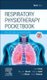 Respiratory Physiotherapy Pocketbook - An On Call Survival Guide (Paperback, 3rd edition): Jane Cross, Mary Ann Broad, Matthew...