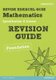 Revise Edexcel GCSE Mathematics Edexcel Spec A Found Revision Guide (Paperback): Keith Pledger, Graham Cumming