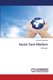 Social Care Matters (Paperback): Edward Ogunfolaju