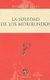 La Soledad de los Moribundos (Spanish, Paperback, 3rd ed.): Norbert Elias