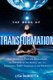 Book of Transformation - Open Yourself to Psychic Evolution, the Rebirth of the World, and the Empowering Shift Pioneered by...