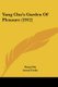 Yang Chu's Garden Of Pleasure (1912) (Paperback): Yang Chu