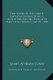 Traditions of the North American Indians Being a Second and Revised Edition of Tales of an Indian Camp V1, 1830 (Paperback):...