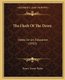 The Flush Of The Dawn - Notes On Art Education (1910) (Paperback): Henry Turner Bailey