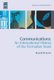Communications - An International History of the Formative Years (Hardcover, illustrated edition): Russell Burns
