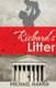 Richard's Litter (Paperback): Michael D Harper