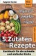 5 Zutaten - Vegane Und Vegetarische Rezepte - Kochbuch F r Die Schnelle Und Einfache K che (German, Paperback): Mira Brand