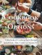 A Cookbook with Options - 3 Methods of Cooking Each Recipe Stove/Oven, Slow Cooker or Instant Pot (Hardcover): S C Hatch