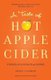A Taste of Hot Apple Cider (Paperback): N. J Lindquist