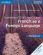 Cambridge IGCSE (R) and O Level French as a Foreign Language Workbook (French, Paperback): Daniele Bourdais, Genevieve Talon