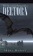 The Stevenson Chronicles - Deltorn (Hardcover): Shane Madsen