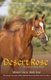 Desert Rose (Paperback): Victoria Hardesty, Nancy Perez