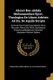 Ahmet Ben-abdala Mohammedani Epist. Theologica De Libero Arbitrio Ad Dn. De Aquila Scripta - Annexae Sunt Duae Disputationes...