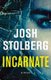 Incarnate (Paperback): Josh Stolberg