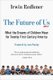 The Future of Us - What the Dreams of Children Mean for Twenty-First-Century America (Paperback): Irwin Redlener