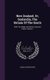 New Zealand, Or, Zealandia, The Britain Of The South - With Two Maps And Seven Coloured Views, Volume 1 (Hardcover): Charles...