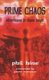Prime Chaos - Adventures in Chaos Magic -- 3rd Revised Edition (Paperback, 3 Revised Edition): Phil Hine