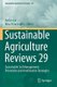 Sustainable Agriculture Reviews 29 - Sustainable Soil Management: Preventive and Ameliorative Strategies (Paperback, 1st ed....