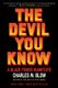 The Devil You Know - A Black Power Manifesto (Paperback): Charles M. Blow