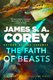 The Faith Of Beasts - The Captive's War: Book 2 (Hardcover): James S. A. Corey